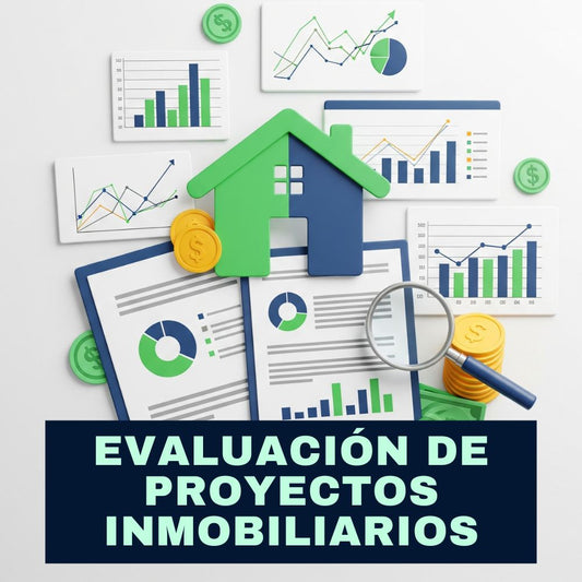 Evaluación de Proyectos Inmobiliarios