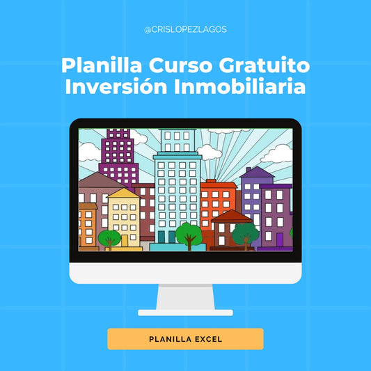 Planilla Curso Gratuito Inversión Inmobiliaria