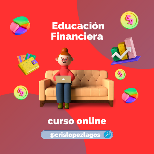 Curso: Fundamentos de Educación Financiera Personal